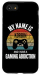 iPhone SE (2020) / 7 / 8 My Name Is Korbin And I Have A Gaming Additiction Case