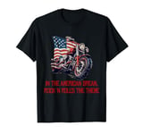 The American dream with patriotic flag and motorcycle T-Shirt