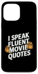 Coque pour iPhone 13 Pro Max Citations drôles pour cinéphiles de I Speak Fluent Movie Citations