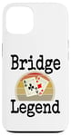 Coque pour iPhone 13 Funny Bridge Legend Jeu de cartes gagnant une soirée de jeu pour papa