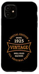 iPhone 11 100th Birthday 100 Years Old Born in 1925 One hundred years Case