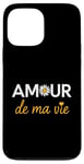 iPhone 13 Pro Max Amour de ma Vie Love of My Life French Heart Case