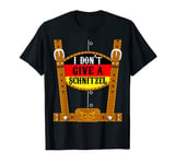 I Dont Give A Schnitzel T Shirt Funny Oktoberfest Lederhosen T-Shirt