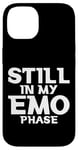 Coque pour iPhone 14 Still In My Emo Phase Musique alternative de style gothique