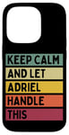 Coque pour iPhone 14 Pro Keep Calm And Let Adriel Handle This Funny Retro Citation