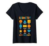 Womens Geometry Keeps You In Shape Funny School Jokes For Kids V-Neck T-Shirt