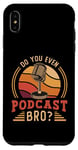 iPhone XS Max Do You Even Podcast Bro Loves Podcast Microphone Podcasting Case