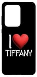 Coque pour Galaxy S20 Ultra I Love Tiffany Nom personnalisé Fille Femme Tiff Heart