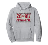 Funny Zombie Gift Shirt Apocalypse Tshirt Mens Women Adult Pullover Hoodie