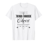 I Can Do All Things Through Christ Vintage Christian T-Shirt