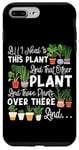 iPhone 7 Plus/8 Plus Plant Lover Gardening All I Need Is This Plant And That Case