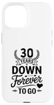 iPhone 15 30 Years Down Forever To Go Wedding Anniv Married Couple Case