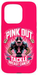 Coque pour iPhone 15 Pro Pink Out Tackle Ruban pour le mois d'octobre contre le cancer du sein