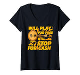 Womens Will Play Banjo Free Stop for Cash Music Lovers V-Neck T-Shirt