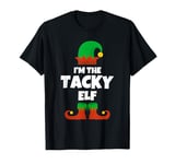 I'm The Tacky Elf Family Pajama Christmas Funny T-Shirt