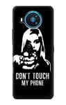 Do Not Touch My Phone Case Cover For Nokia 8.3 5G