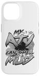 Coque pour iPhone 14 ATV Humor Mon VTT peut sentir l'odeur de la boue en tout-terrain 4x4