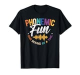 Phonological Awareness Phonemic Fun Science Of Reading T-Shirt