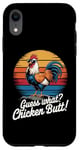 Coque pour iPhone XR Guess What Chicken Butt Humour Chicken Butt