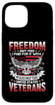 Coque pour iPhone 15 Freedom Isn't Free US Veterans American Flag Patriotic