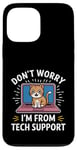 Coque pour iPhone 13 Pro Max Funny Tech Support Chat Humour Logiciel de cybersécurité pour ordinateur portable