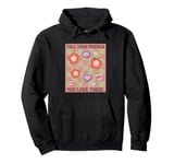 Valentine's Day Tell Your Friends You Love Them Pullover Hoodie