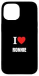 Coque pour iPhone 15 Mignon I Love Heart Ronnie Parents Wife Husband Valentine