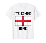 It's Coming Home England Flag Football Fan T-Shirt