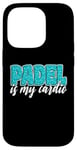 Coque pour iPhone 14 Pro Padel Is My Cardio Sport Citation Cute Padel pour femme