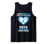 I Wear Light Blue for My Mother in Law POTS Awareness Tank Top