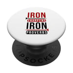 Iron sharpens iron Proverbs Solomon 27 verse 17 Bible PopSockets Adhesive PopGrip