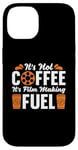 iPhone 14 It's Not Coffee It's Film Making Movie Director Filmmaking Case