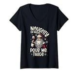 Womens Christmas Wine, Naughty Or Nice Pour Me Twice, Xmas Wine V-Neck T-Shirt