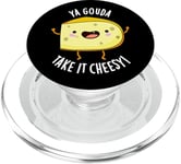 Ya Gouda Take It Cheesy Jeu de mots au fromage amusant PopSockets PopGrip pour MagSafe