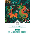 Yvain ou Le Chevalier au Lion (Poche)