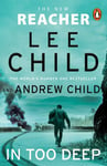 In Too Deep - (Jack Reacher 29)