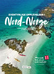 Eventyrlige opplevelser i NordNorge