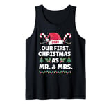 Couples Matching Christmas Our First Christmas as Mr and Mrs Tank Top