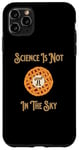 iPhone 11 Pro Max Funny Science Pi In The Sky Teacher Student Men Women Case