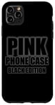 Coque pour iPhone 11 Pro Max Coque de téléphone drôle rose – Édition noire pour hommes, femmes, enfants