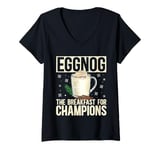 Womens Eggnog The Breakfast For Champions Xmas Merry Christmas V-Neck T-Shirt