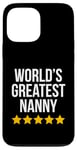 Coque pour iPhone 13 Pro Max World's Greatest Nanny Housekeeper Figurine de baby-sitter amusante