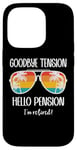 Coque pour iPhone 14 Pro Goodbye Tension Hello Pension Happy Retirement 25 Im Retired