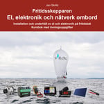 Fritidsskepparen - El, elektronik och nätverk ombord