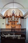 Orgelbaukunst: Festschrift für Bernhardt Edskes zum 80. Geburtstag