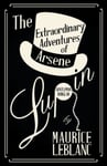 The Extraordinary Adventures of Arsene Lupin, Gentleman-Burglar