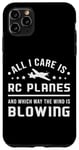 iPhone 11 Pro Max All I Care Is RC Planes Model Airplane Pilot Funny RC Plane Case