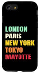 Coque pour iPhone SE (2020) / 7 / 8 Mayotte Fier d’être Mahorais Paris Tokyo new York Mayotte