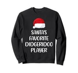 Santas Favorite Didgeridoo Player Christmas didgeridoo Sweatshirt