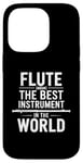 iPhone 14 Pro Flute Instrument Player Quote Orchestra Flutist Musician Case